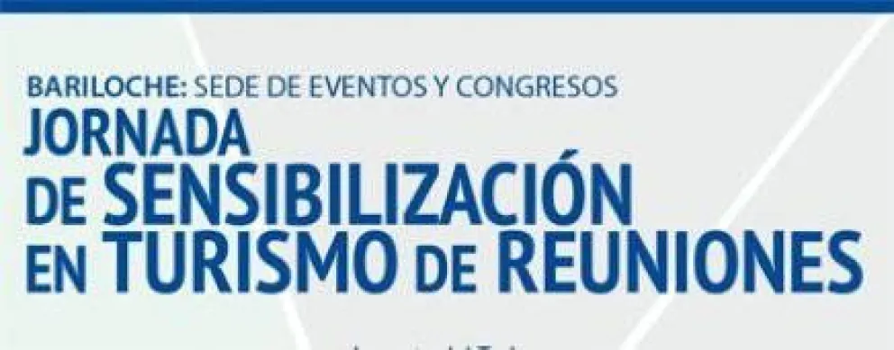 Realizarán Jornada de Sensibilización en Turismo de Reuniones