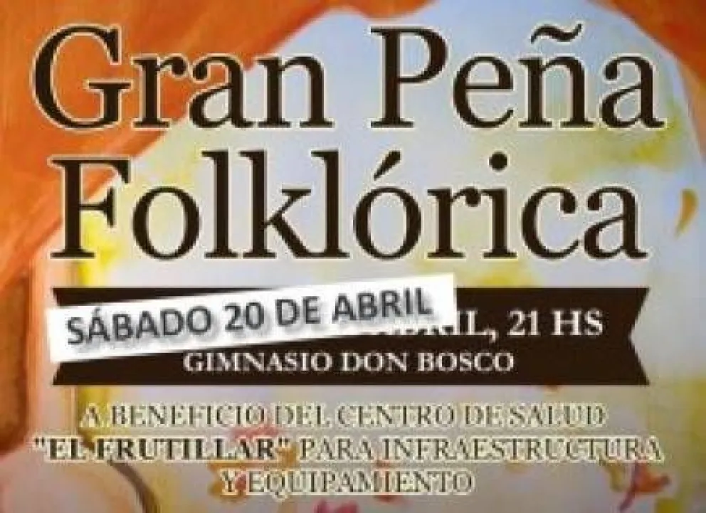 Peña folklórica a beneficio del Centro de Salud "El Frutillar"
