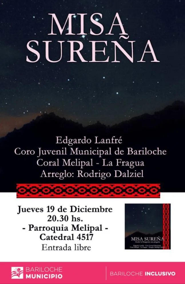 La Misa Sureña le pone música a Melipal