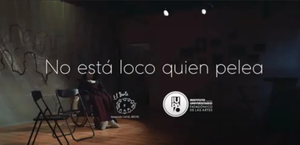 No está loco quien pelea, una producción sobre el grupo de teatro El Brote